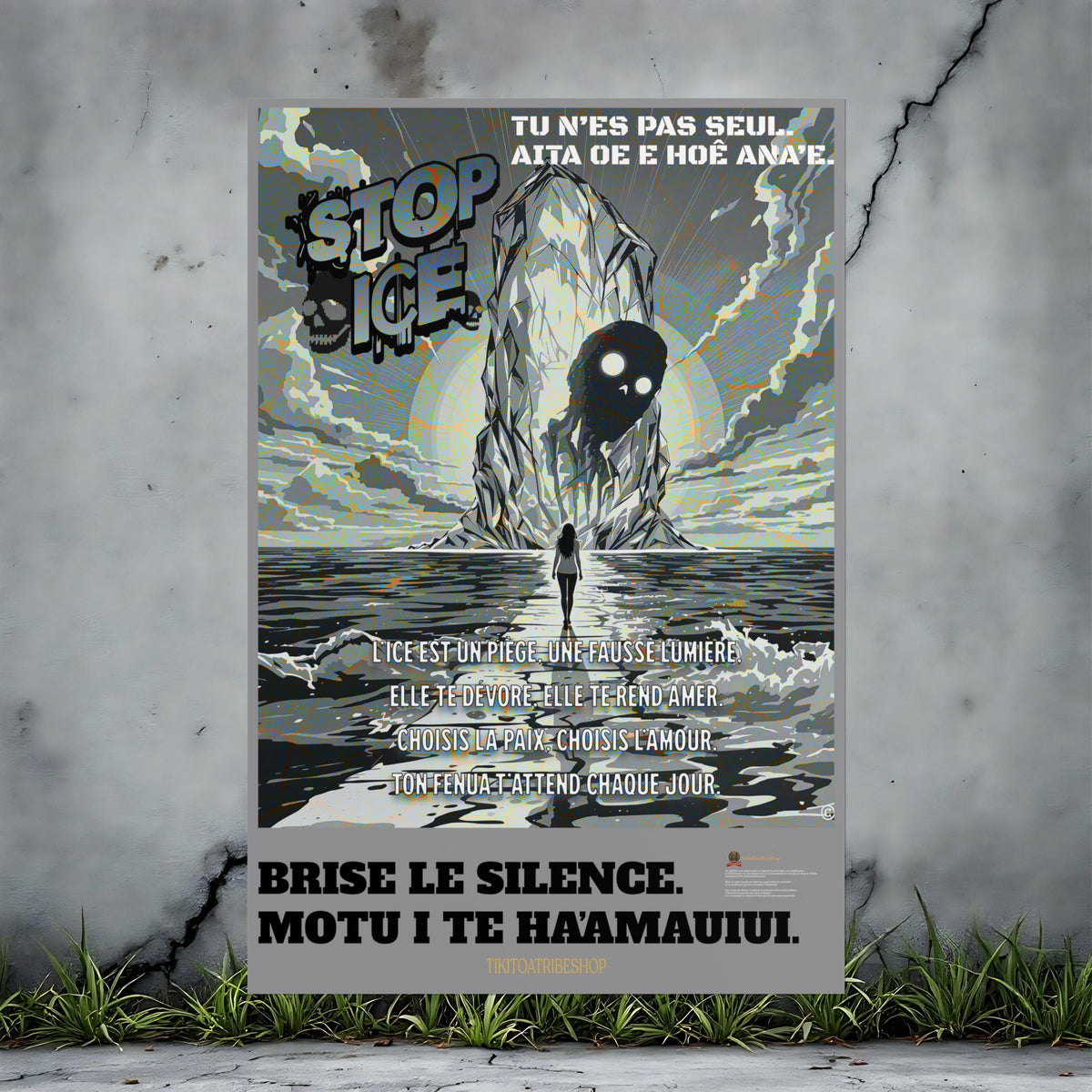 Posters Anti-ICE Polynésie – Affiches de Sensibilisation Contre la Drogue “Paruru i te ora – Brisons les chaînes de l’ICE”