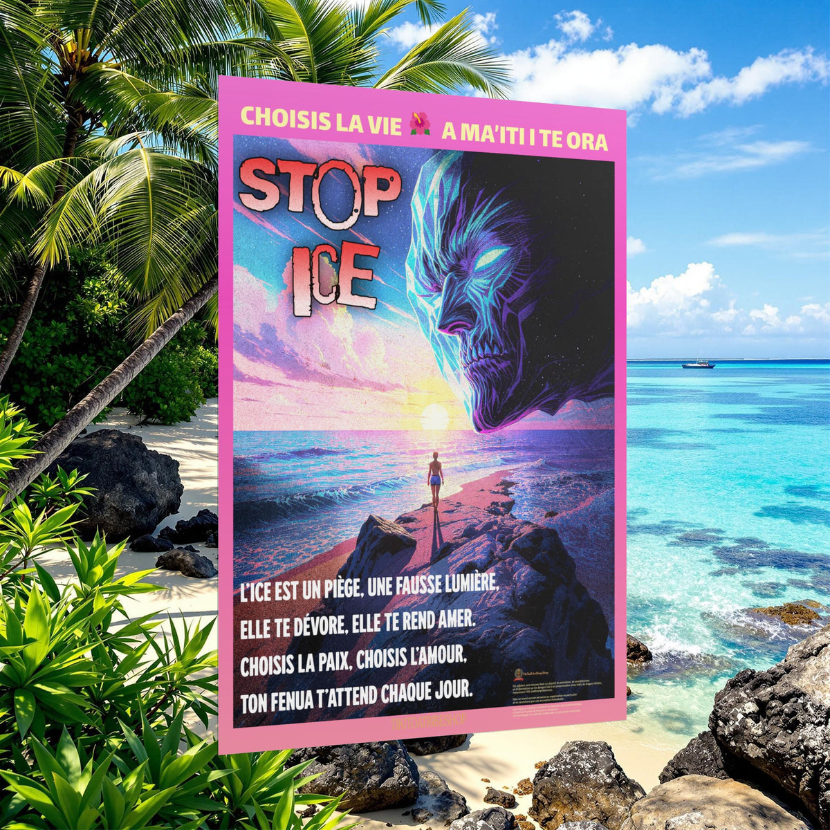 Posters Anti-ICE Polynésie – Affiches de Sensibilisation Contre la Drogue “Paruru i te ora – Brisons les chaînes de l’ICE”