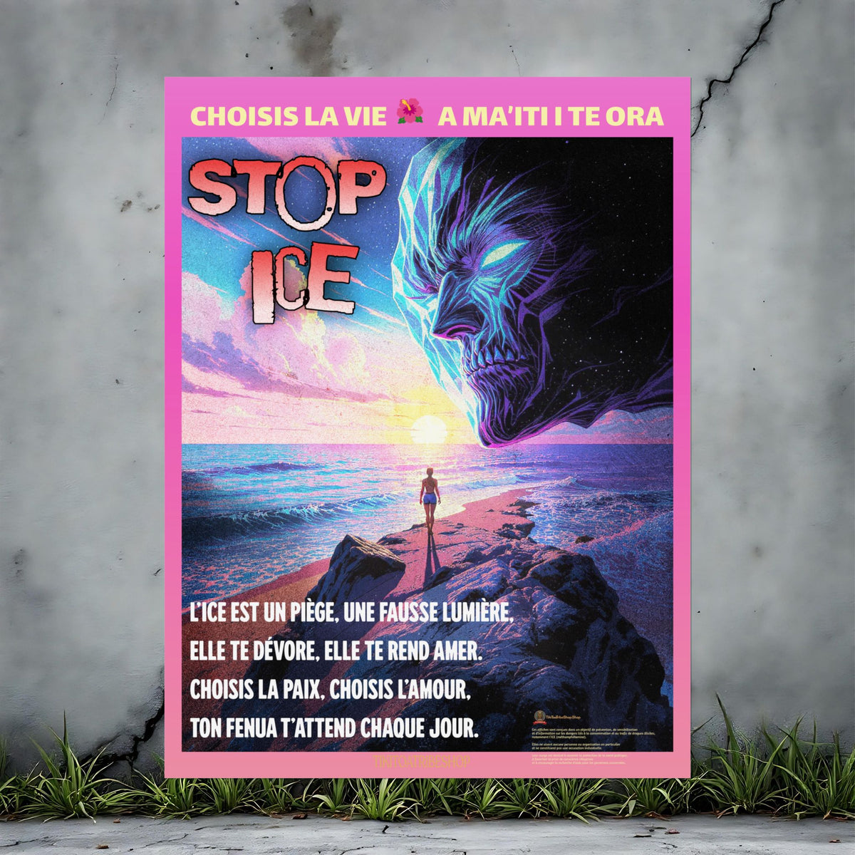 Posters Anti-ICE Polynésie – Affiches de Sensibilisation Contre la Drogue “Paruru i te ora – Brisons les chaînes de l’ICE”