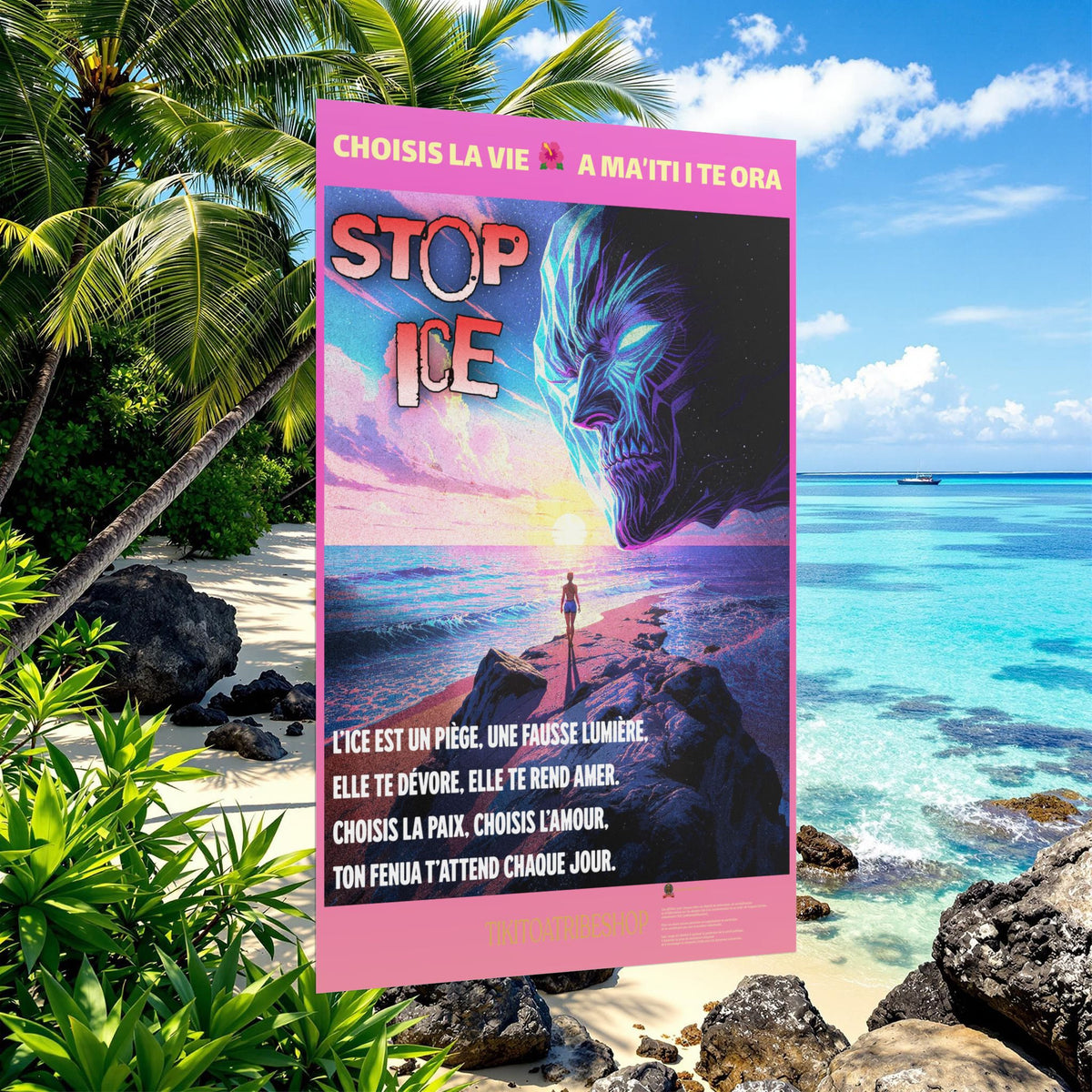 Posters Anti-ICE Polynésie – Affiches de Sensibilisation Contre la Drogue “Paruru i te ora – Brisons les chaînes de l’ICE”