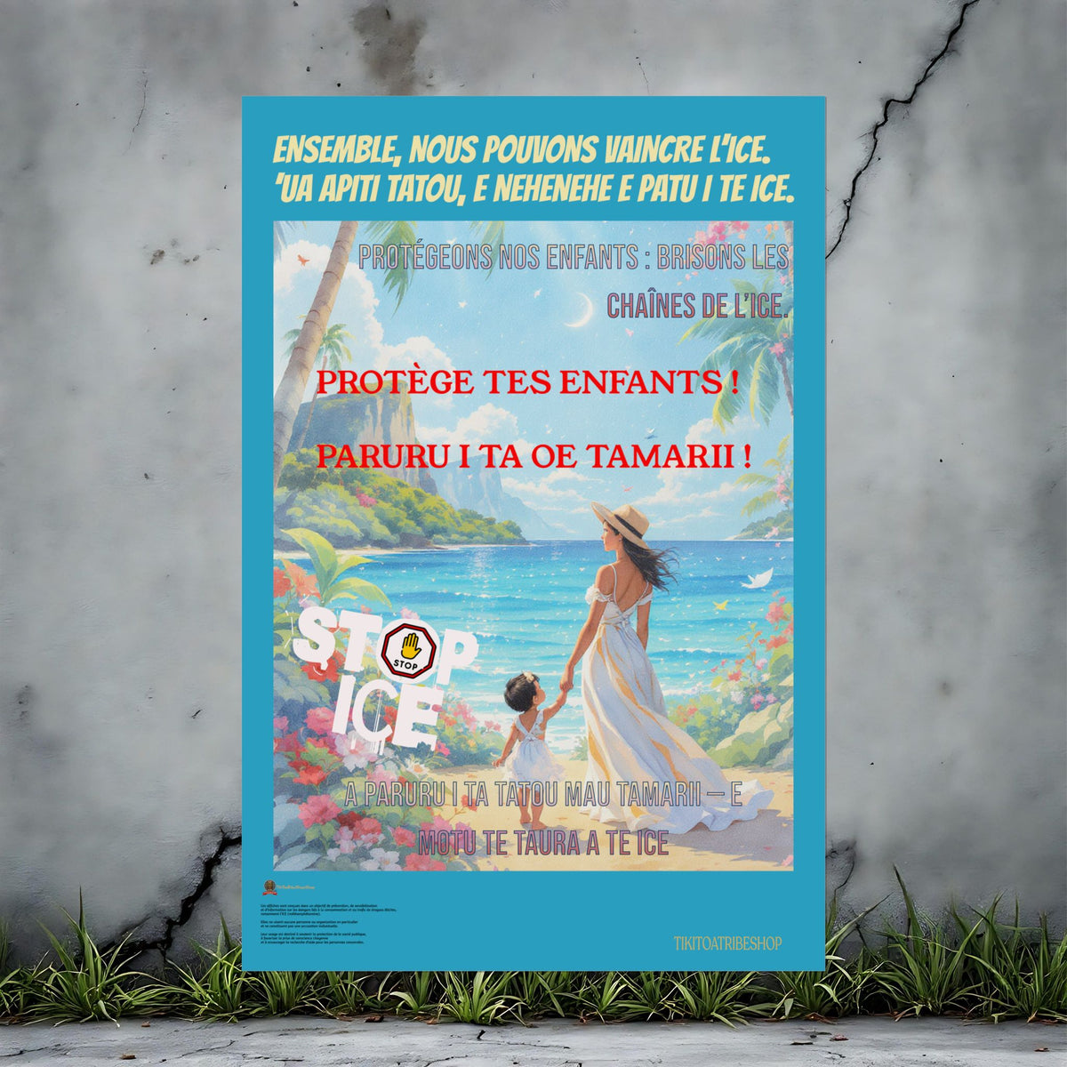 Posters Anti-ICE Polynésie – Affiches de Sensibilisation Contre la Drogue “Paruru i te ora – Brisons les chaînes de l’ICE”