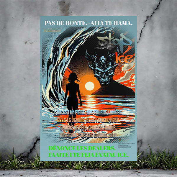 Posters Anti-ICE Polynésie – Affiches de Sensibilisation Contre la Drogue “Paruru i te ora – Brisons les chaînes de l’ICE”