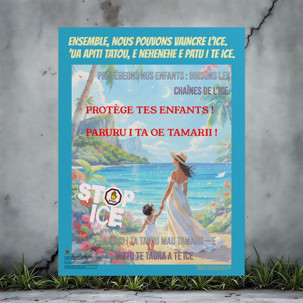Posters Anti-ICE Polynésie – Affiches de Sensibilisation Contre la Drogue “Paruru i te ora – Brisons les chaînes de l’ICE”
