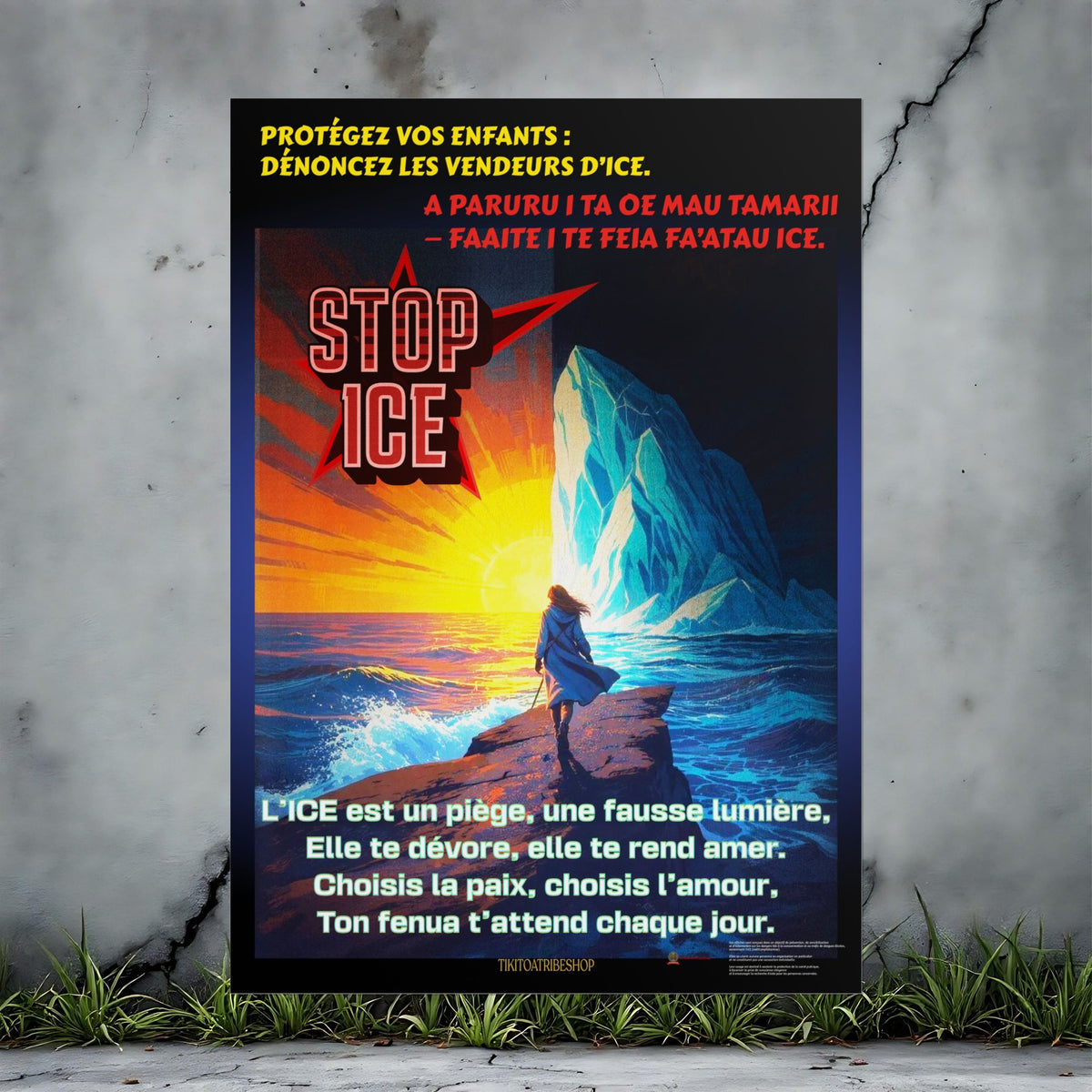 Posters Anti-ICE Polynésie – Affiches de Sensibilisation Contre la Drogue “Paruru i te ora – Brisons les chaînes de l’ICE”
