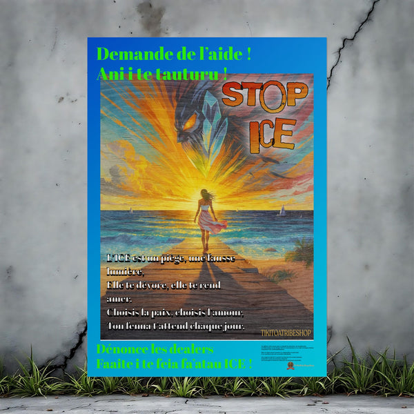 Posters Anti-ICE Polynésie – Affiches de Sensibilisation Contre la Drogue “Paruru i te ora – Brisons les chaînes de l’ICE”